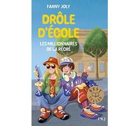 Drôle d'école - Tome 03 : Les millionnaires de la récré