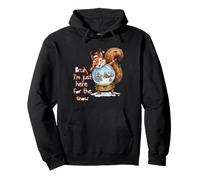 Drôle d'ÉCUREUIL de Noël Bruh, Je suis là pour la Neige Sweat à Capuche