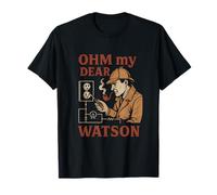 Drôle d'électricien Ohm My Dear Watson Circuit Art T-Shirt