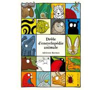 Drole d'encyclopedie - Adrienne Barman - Joie De Lire - relié - Document jeunesse dès 6 ans