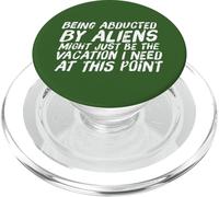 Drôle d'extraterrestre enlèvement Humour extraterrestres OVNI Croire UFOs PopSockets PopGrip pour MagSafe