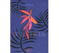 DROLE D'OISEAU