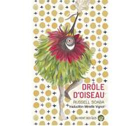 Drôle d'oiseau - Russell Soaba - Au Vent Des Iles - broché - Roman
