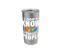 Drôle Dont Know These People Humour Gobelet isotherme en acier inoxydable double paroi