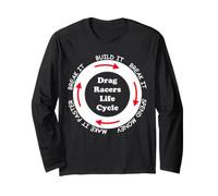 Drôle Drag Racers Life Cycle Car Guy Dire Citation pour Homme Manche Longue