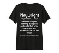 Drôle dramaturge T-Shirt Haut de Gamme