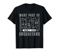 Drôle Électricien What Part Of Don't You Understand T-Shirt