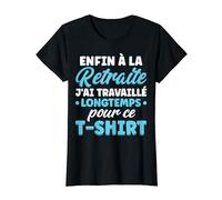 Drôle Enfin À La Retraite Femme T-Shirt