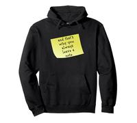 Drôle et C'est Pourquoi Vous Laissez Toujours Une Citation de Note Sweat à Capuche