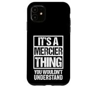 Drôle: Famille Mercier | Nom | It's A Mercier Thing Coque pour iPhone 11