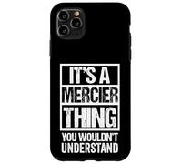 Drôle: Famille Mercier | Nom | It's A Mercier Thing Coque pour iPhone 11 Pro Max