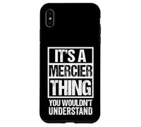 Drôle: Famille Mercier | Nom | It's A Mercier Thing Coque pour iPhone XS Max