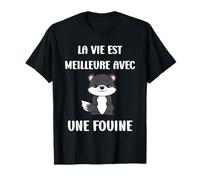 Drôle Fouines bébé La vie est meilleure avec une Fouine T-Shirt