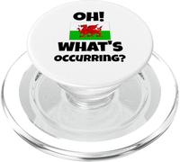 Drôle gallois qui dit Dragon du Pays de Galles Oh! Qu'est-ce qui se passe ? Argot PopSockets PopGrip pour MagSafe