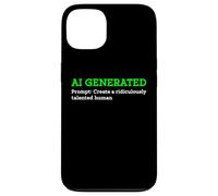 Drôle généré par l'IA pour créer Un Artiste Humain ridiculement talentueux Coque pour iPhone 13