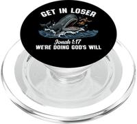 Drôle Get in Loser We're Doing God's Will Christian Meme PopSockets PopGrip pour MagSafe
