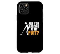 Drôle Golf Regarde Mon Putt Blague Fans Coque pour iPhone 11 Pro