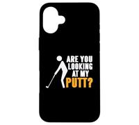 Drôle Golf Regarde Mon Putt Blague Fans Coque pour iPhone 16 Plus