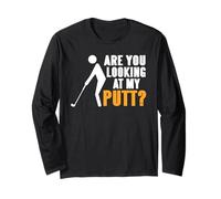 Drôle Golf Regarde Mon Putt Blague Fans Manche Longue