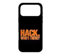 Drôle Hacker Dire Hack Whos There Coque pour iPhone 17 Pro Max