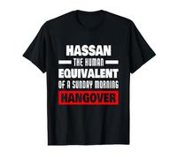 Drôle Hassan Disant Human Hangover Nom Hassan T-Shirt Graphique avec Valeur