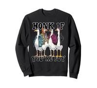 Drôle Honk If You're Fly Goose Streetwear Art Sweatshirt