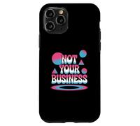 Drôle Humour Texte Funny Funny Ways to Say Not Your Business Coque pour iPhone 11 Pro
