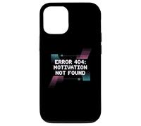 Drôle Humour Texte Funny People Error 404 Motivation Not Found Coque pour iPhone 12/12 Pro