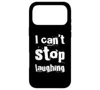Drôle Humour Texte Funny People Funny I Can't Stop Laughing Coque pour iPhone 17 Pro Max