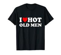 Drôle I Heart Hot Old Men J"aime les vieux hommes chauds T-Shirt