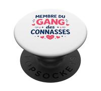 Drôle Idée Amies Copine Membre du Gang des Connasses PopSockets PopGrip Adhésif