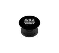 DRÔLE, J'aimerais t'aider à Savoir par Quelle Voie ES-tu PopSockets PopGrip Adhésif