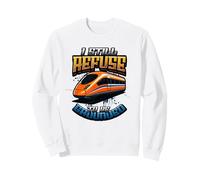 Drôle Maglev Train Physique Humour Refuse to Be Grounded Sweatshirt