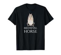 Drôle médiéval du Moyen Âge Cheval Meme - Histoire européenne T-Shirt