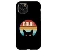 Drôle Meme Saying Bruh With Teens Cat Boys Girls Men Women Coque pour iPhone 11 Pro