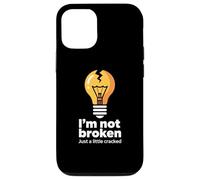 Drôle Memes Texte Funny I'm Not Broken Just A Little Cracked Coque pour iPhone 12/12 Pro