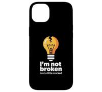 Drôle Memes Texte Funny I'm Not Broken Just A Little Cracked Coque pour iPhone 14 Plus