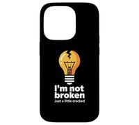 Drôle Memes Texte Funny I'm Not Broken Just A Little Cracked Coque pour iPhone 14 Pro