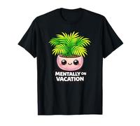Drôle Mentally on Vacation Palmier Amoureux des Plantes Tropicales T-Shirt