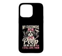 Drôle Mes Clients Font Caca sur Moi Toiletteuse Coque pour iPhone 15 Pro Max