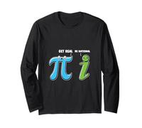 Drôle Mignon Get Real Be Rational Pi Day Math Teacher Manche Longue