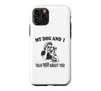 drôle Mon Chien lévrier Italien et Je Parle de toi Coque pour iPhone 11 Pro