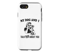 drôle Mon Chien lévrier Italien et Je Parle de toi Coque pour iPhone SE (2020) / 7/8