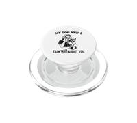 drôle Mon Chien Wesite et Je Parle de toi PopSockets PopGrip pour MagSafe