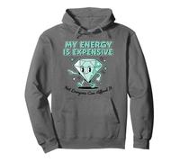 Drôle Mon énergie coûte Cher Motivation Inspirante Sweat à Capuche