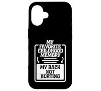 Drôle Mon Souvenir d'enfance préféré : Le Dos ne Fait Pas Coque pour iPhone 16