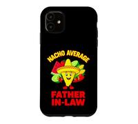 Drôle Nacho Loi du Père Moyenne Disant Sarcastique Coque pour iPhone 11