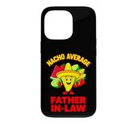 Drôle Nacho Loi du Père Moyenne Disant Sarcastique Coque pour iPhone 13 Pro
