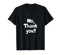 Drôle - Non, Merci! T-Shirt Graphique avec Valeur