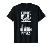 Drôle Physique Quantum Science Chimie Humour Nerd T-Shirt
